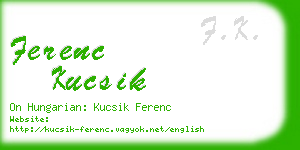 ferenc kucsik business card